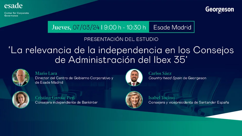Presentación del estudio  ‘La relevancia de la independencia en los Consejos de Administración del Ibex 35’  