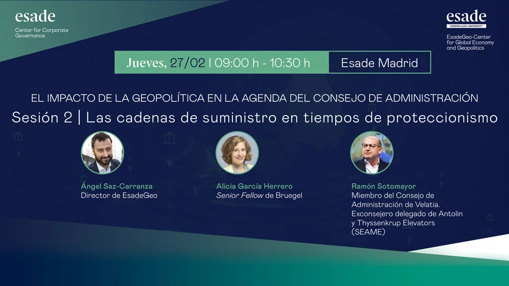 Sesión 2 | Las cadenas de suministro en tiempos de proteccionismo