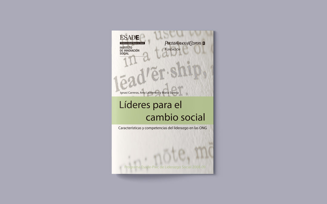 Líderes para el cambio social. Características y competencias del liderazgo en las ONG