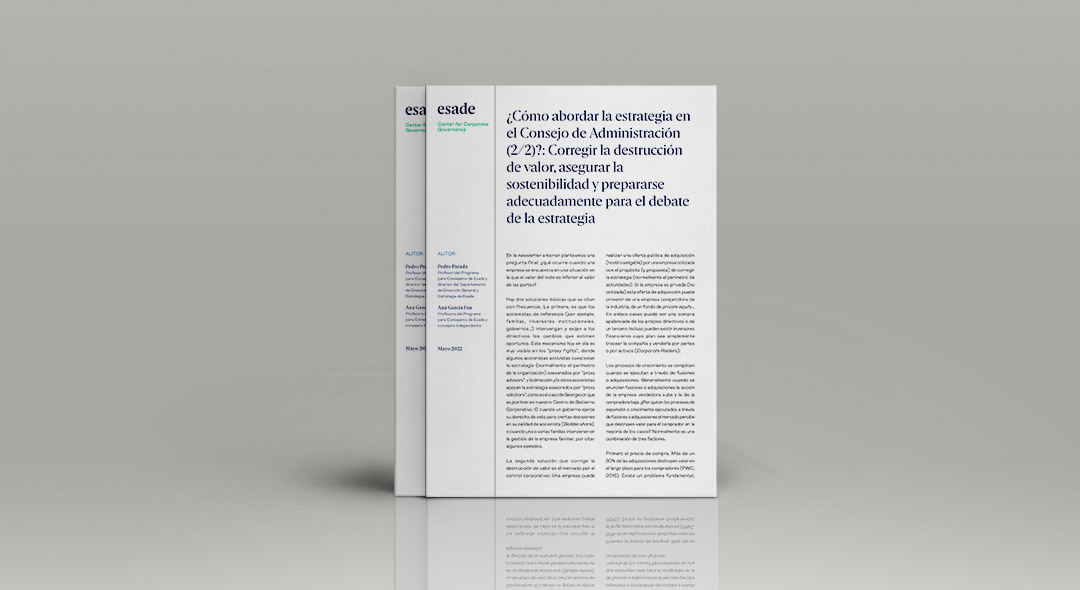 Como abordar la estrategia en el consejo de administración 2/2 corregir la destrucción de valor, asegurar la sostenibilidad y prepararse adecuadamente para el debate de las estrategia