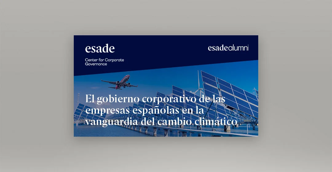 El gobierno corporativo de las empresas españolas en la vanguardia del cambio climático