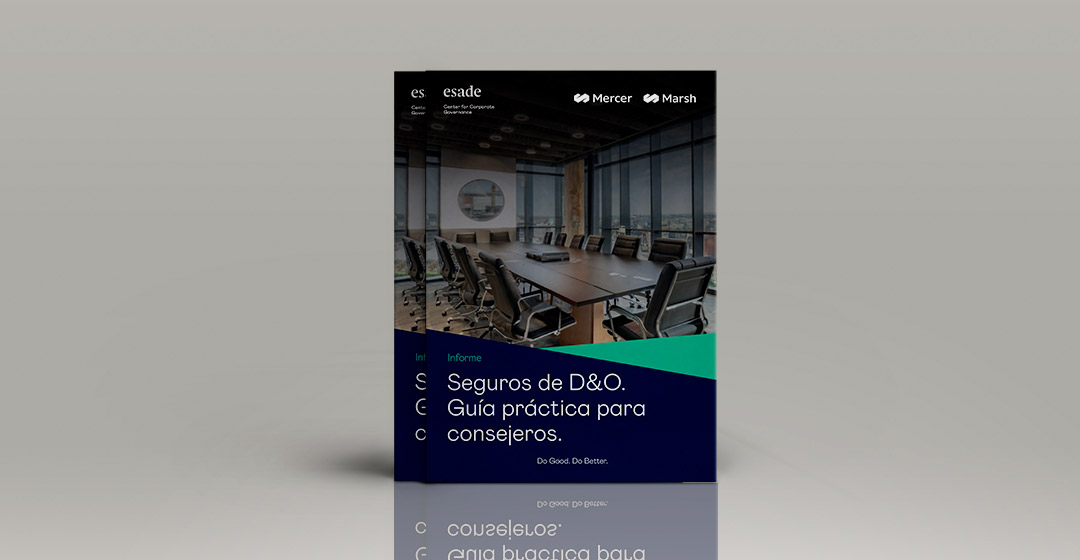 Seguros de D&O. Guía práctica para consejeros