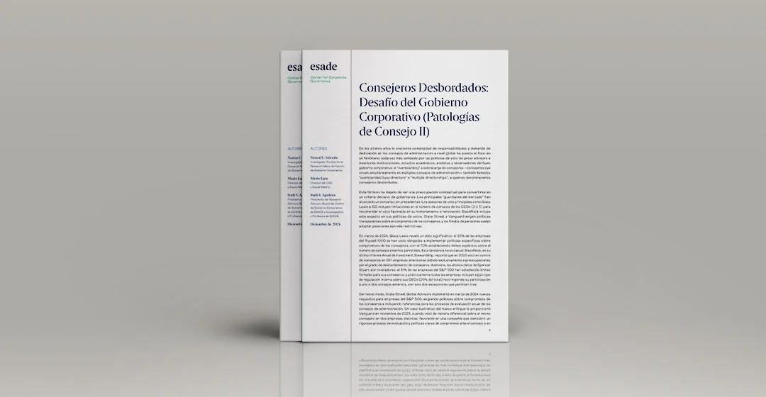 Consejeros Desbordados: Desafío del Gobierno Corporativo (Patologías de Consejo II)