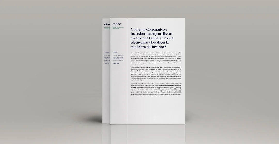 Gobierno Corporativo e inversión extranjera directa en América Latina: ¿Una vía efectiva para fortalecer la confianza del inversor?
