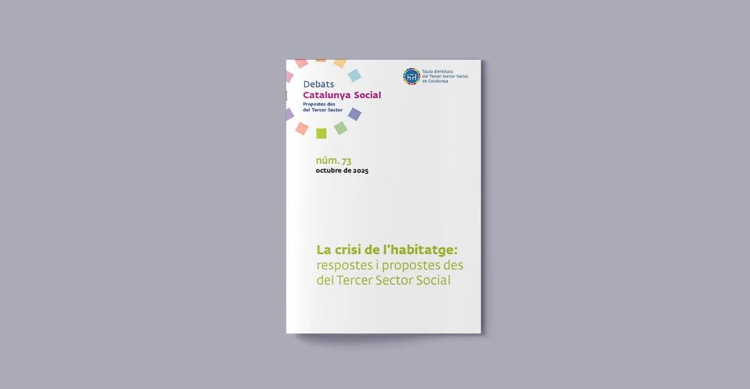 La crisis de la vivienda: respuestas y propuestas desde el Tercer Sector Social